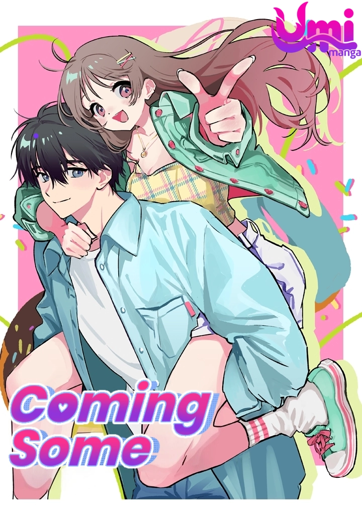 Coming Some